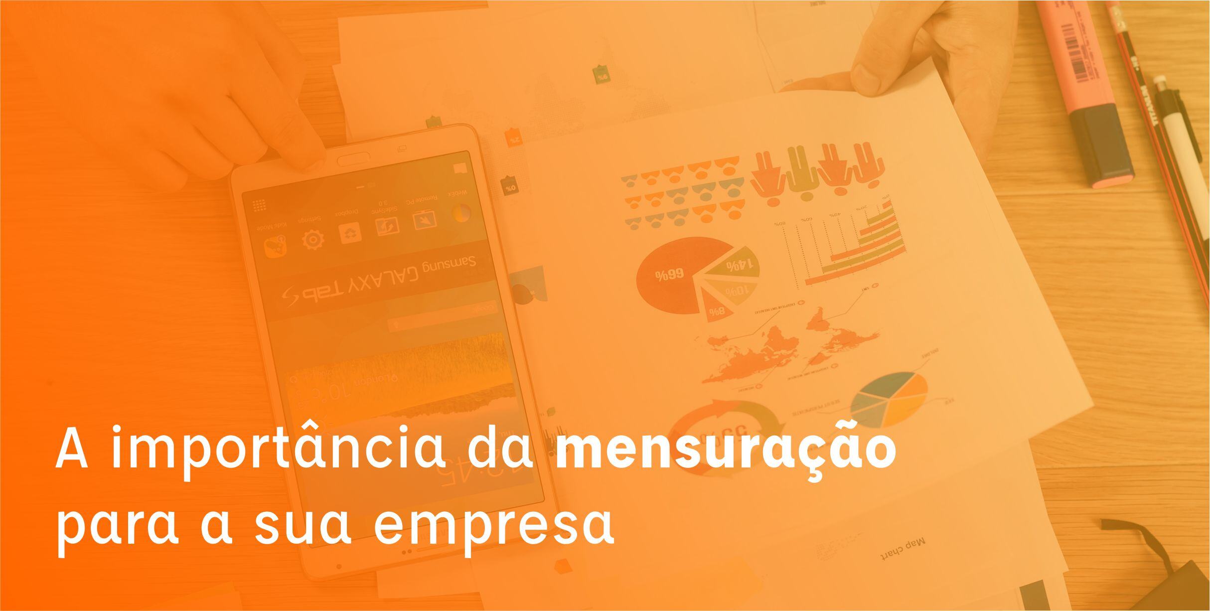 A importância da mensuração para sua empresa - Cfaz.net